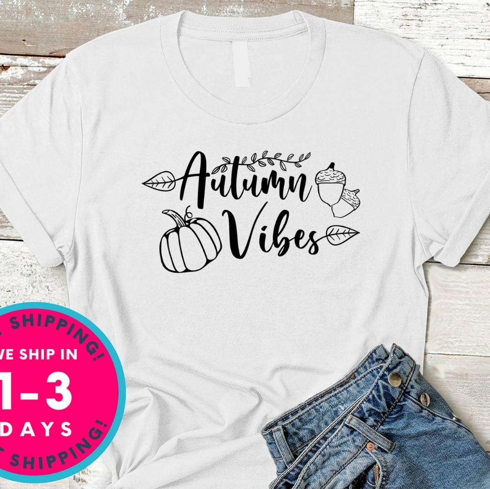 Autumn Vibes (gildan shirt)